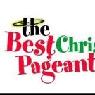 Cape Fear Regional Theatre Presents BEST CHRISTMAS PAGEANT