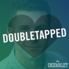 The Ensemblist Launches Podcast Miniseries DOUBLETAPPED