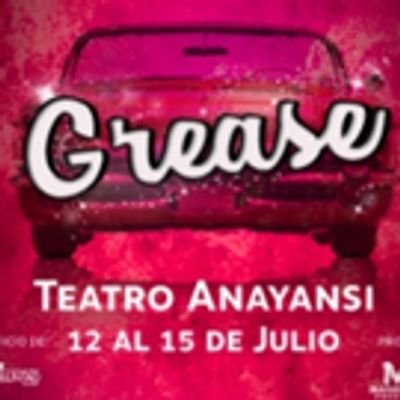 GREASE Comes To Teatro Anayansi 7/12