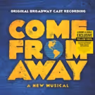 COME FROM AWAY Releases Original Broadway Cast Recording On Vinyl This Friday
