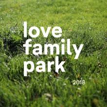 Love Family Park Returns For 2018 In Lush New Russelsheim Location With All-Star…