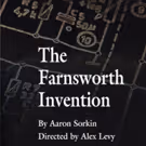 1st Stage Presents the Regional Premiere of Aaron Sorkin's THE FARNSWORTH INVENTION