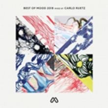MOOD Records Releases 'Best of MOOD 2018' Mixed by Carlo Ruetz