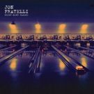 Jon Fratelli Releases 'Bright Night Flowers'