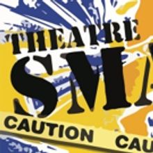 MMC At The York Presents THEATRE SMASH