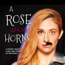 A ROSE AMONG HORNS Comes to The Butterfly Club