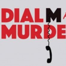 BWW Review: DIAL M FOR MURDER at Bucks County Playhouse - A Play To Die For