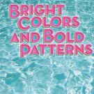 BRIGHT COLORS AND BOLD PATTERNS Announces Second Extension Off Broadway