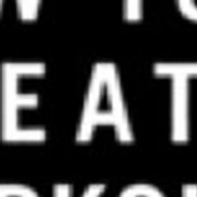 New York Theatre Workshop Announces Dates For Final Two Productions Of 2017/18 Season