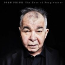 John Prine To Release THE TREE OF FORGIVENESS First Album of New Songs in 13 Years…
