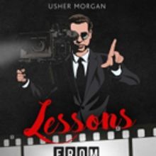 Usher Morgan Releases DIY Guide LESSONS FROM THE SET