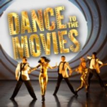 DANCE TO THE MOVIES Comes to Van Wezel