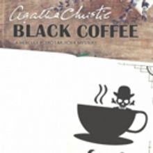 Agatha Christie's BLACK COFFEE Comes to Long Beach Playhouse