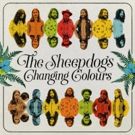 The Sheepdogs Prepare Release of New Album 'Changing Colours'