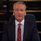 VIDEO: Highlights from This Week's REAL TIME WITH BILL MAHER on HBO