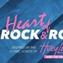 Huey Lewis and The News Musical, THE HEART OF ROCK AND ROLL, Begins Spring Work…