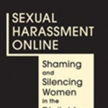 Tania Levey's new book, "Sexual Harassment Online: Shaming and Silencing Women in…