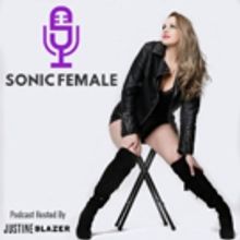 Justine Blazer Announces New Podcast SONIC FEMALE