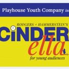 Bucks County Playhouse Youth Company Presents CINDERELLA