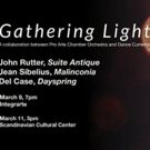 Dance Currents Inc. and Pro Arte Chamber Orchestra of Boston Present GATHERING LIGHT