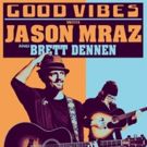 Brett Dennen Announces Tour Dates With Jason Mraz