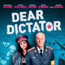 Mary Aloe & Aloe Entertainment Announce U.S. Theatrical Release of DEAR DICTATOR