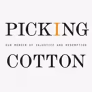 Sidney Kimmel Will Finance Jessica Sanders-Directed PICKING COTTON