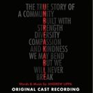 UNBREAKABLE From Andrew Lippa And SF Gay Men's Chorus is Available Today