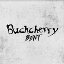 Buckcherry Releases BENT Official Video Today