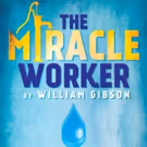 Florida Rep Opens American Classic and Tony-Winning Best Play THE MIRACLE WORKER