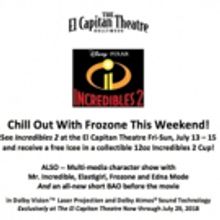 Chill Out With Frozone At INCREDIBLES 2 At The El Capitan