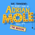ADRIAN MOLE Comes To The West End
