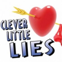 CLEVER LITTLE LIES Opens for Three Week Run at Hampton Theatre Co