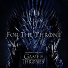 Columbia Records & HBO Announce FOR THE THRONE
