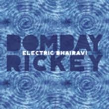 BOMBAY RICKEY To Perform in NYC This March, New Album Out May 18