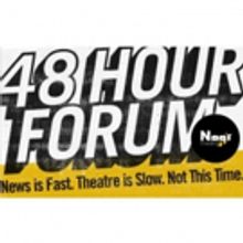 Noor Theatre Announces Playwrights and Directors for 3rd Annual 48 HOUR FORUM