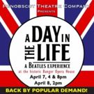 A Day In The Life: A Beatles Experience Is Back By Popular Demand