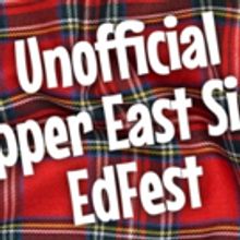 Edinburgh Fringe Hits Play NYC At The Second 'Unofficial Upper East Side EdFest'