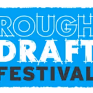 LaGuardia Performing Arts Center Presents Rough Draft Festival 2018