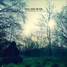 Liverpool's Paul Den Heyer Presents Debut LP via A Prism Of 'Technicolor Summer…