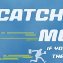 JPAS Presents CATCH ME IF YOU CAN