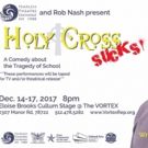 BWW Review: Rob Nash's HOLY CROSS SUCKS Both Hilarious and Heartwarming
