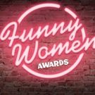 Grand Final Line-Up Announced for the Funny Women Awards