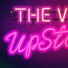 SpeakEasy Continues Contemporary Musical Panel With THE VIEW UPSTAIRS