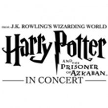 HARRY POTTER AND THE PRISONER OF AZKABAN In Concert Comes To San Francisco In 2019