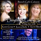 Four Karens Of Cabaret Come to The Beach Cafe NYC