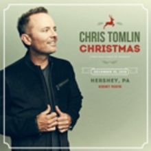 Chris Tomlin Christmas To Come To Hershey Theatre