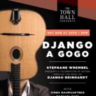 The Town Hall Presents DJANGO A GOGO 2019