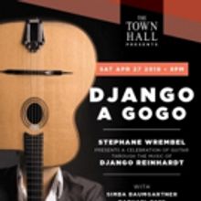 The Town Hall Presents DJANGO A GOGO 2019