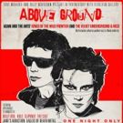 ABOVE GROUND Presented by Dave Navarro & Billy Morrison Reveals Additional Special…